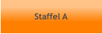 Staffel A