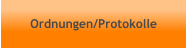 Ordnungen/Protokolle